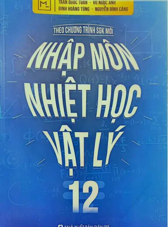 SÁCH NHẬP MÔN NHIỆT HỌC VẬT LÝ 12 2026 - THẦY VŨ NGỌC ANH
